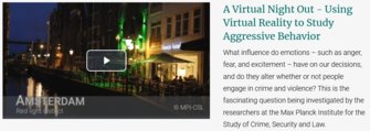 A Virtual Night Out - Using Virtual Reality to Study Aggressive Behavior